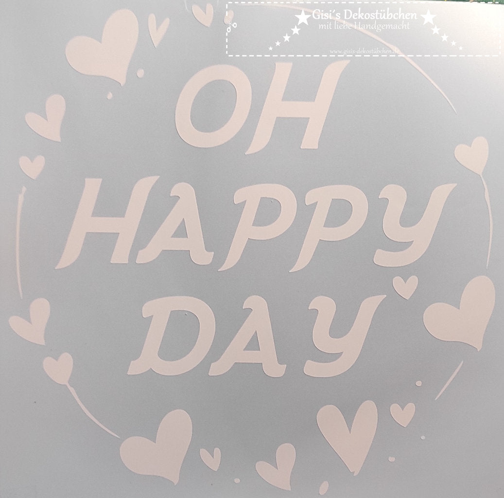 Aufkleber / Glassticker "Oh happy Day"