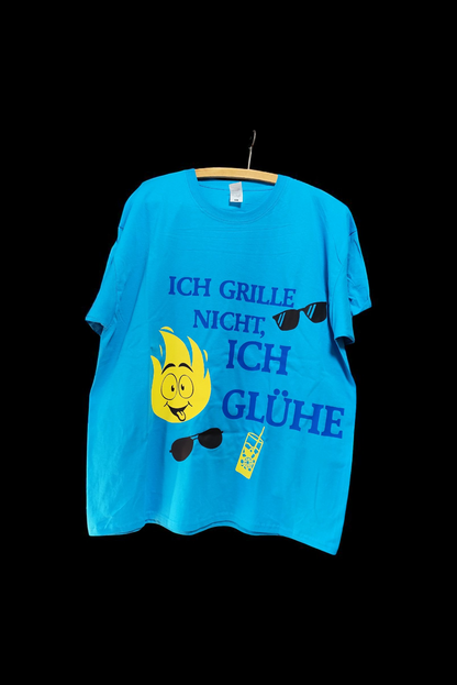 I'm not grilling, I'm GLOWING – The summer shirt for everyone who's burning, not roasting!